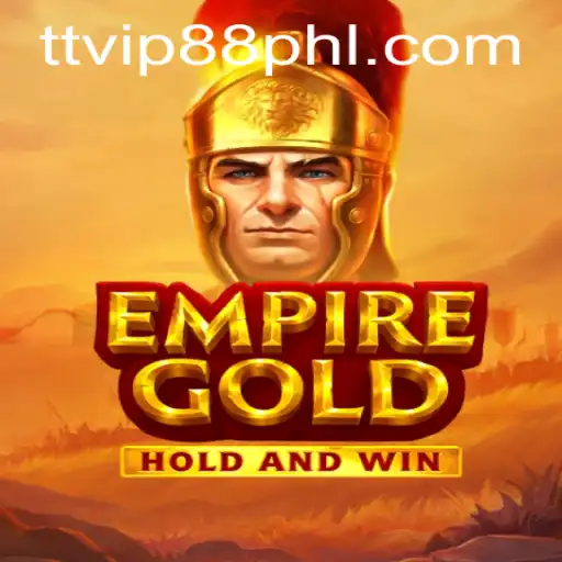 EmpireGold: A Compelling New Era in Gaming with TT VIP88